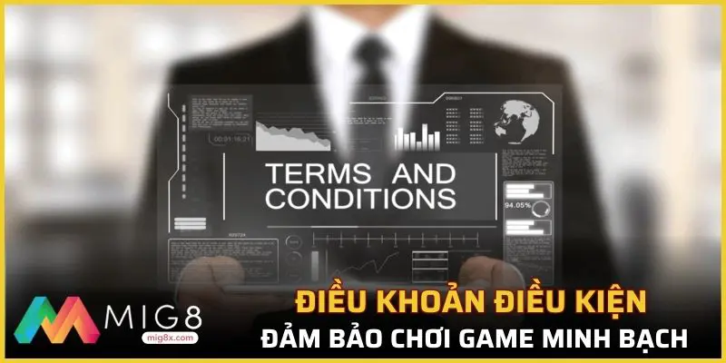 Điều khoản điều kiện đảm bảo không gian chơi game minh bạch