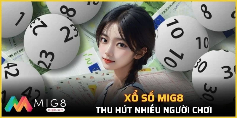 Xổ số thu hút người chơi nhờ vào yếu tố hiện đại, tiên tiến